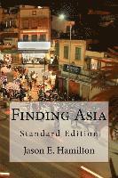 bokomslag Finding Asia: Standard Edition