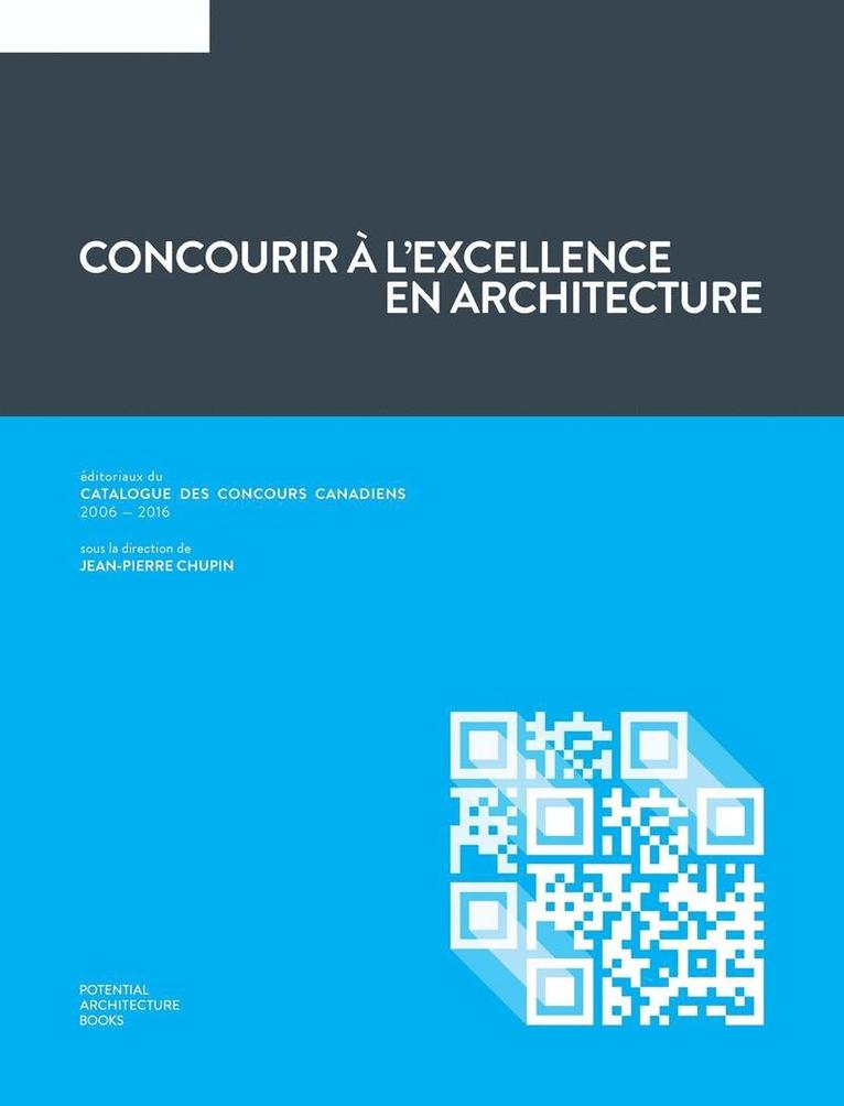 Concourir à l'excellence en architecture 1