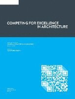 Competing for Excellence in Architecture 1