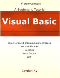 bokomslag Visual Basic: A Beginner's Tutorial