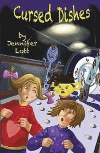 Jennifer Lott - Cursed Dishes, Häftad