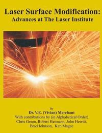 bokomslag Laser Surface Modification: Advances at the Laser Institute 1985-1997