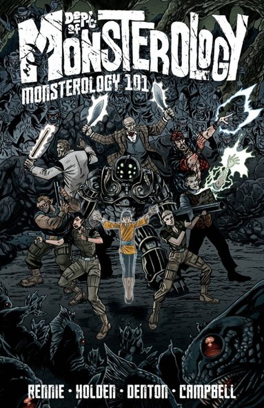 Gordon Rennie - Dept. of Monsterology Volume 1: Monsterology 101, Häftad