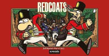 bokomslag Redcoats-ish: Jeff Martin's War Of 1812
