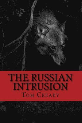 The Russian Intrusion 1