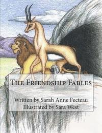 bokomslag The Friendship Fables