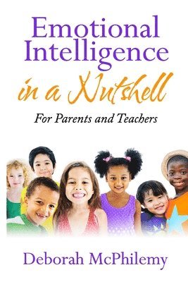 Emotional Intelligence in a Nutshell