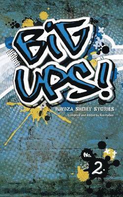 bokomslag Big Ups! No. Two