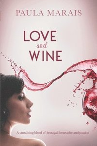 bokomslag Love and Wine