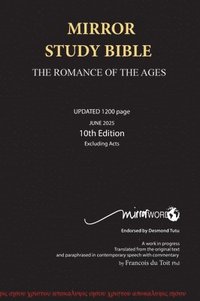 bokomslag Mirror Study Bible 10th Edition 1200 page Hardcover Updated JUNE 2025 [Excluding Acts] 7 X 10 Inch, Wide Margin.