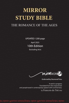 bokomslag Mirror Study Bible 10th Edition 1200 page Hardcover Updated April 2025 [Excluding Acts] 7 X 10 Inch, Wide Margin.