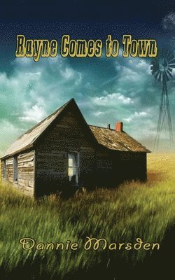 Rayne Comes to Town
