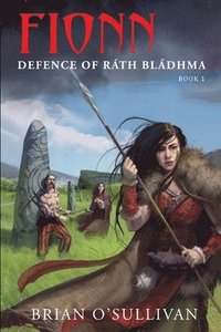 bokomslag Fionn Defence of Rath Bladhma