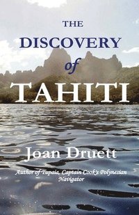bokomslag The Discovery of Tahiti