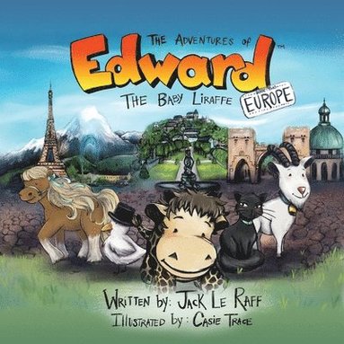 Jack Le Raff - Adventures of Edward - The Baby Liraffe, Häftad