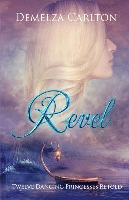 Demelza Carlton - Revel, Häftad