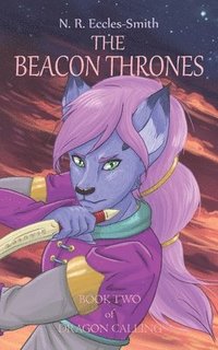 bokomslag The Beacon Thrones