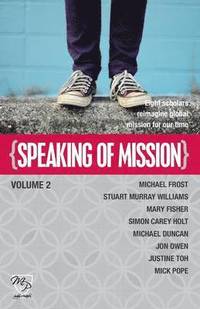 bokomslag Speaking of Mission Volume 2