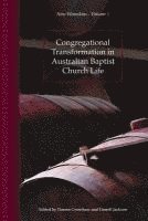 bokomslag Congregational Transformation in Australian Baptist Church Life
