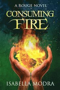 Consuming Fire 1