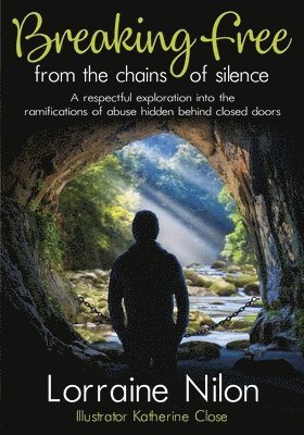 Breaking Free From the Chains of Silence 1