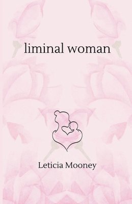 bokomslag Liminal Woman