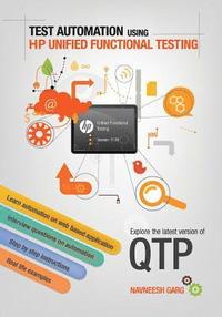bokomslag Test Automation using HP Unified Functional Testing: Explore latest version of QTP