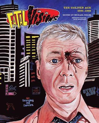 Michael Helms, Michael Helms - Fatal Visions - The Golden Age, Häftad
