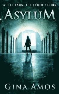 Gina Amos - Asylum, Häftad