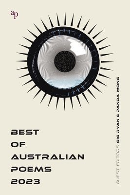 Gig Ryan, Panda Wong - Best of Australian Poems 2023, Häftad
