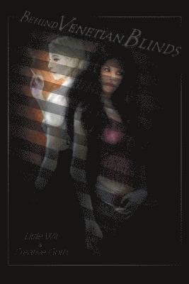 Little Wit, Creative Goth - Behind Venetian Blinds, Häftad