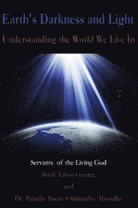 bokomslag Earth's Darkness and Light: Understanding the World we Live In