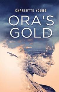bokomslag Ora's Gold
