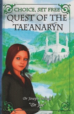 Quest of the Tae'anaryn 1