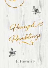 bokomslag Honeyed Ramblings