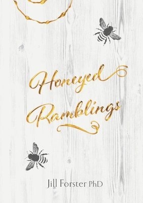 bokomslag Honeyed Ramblings