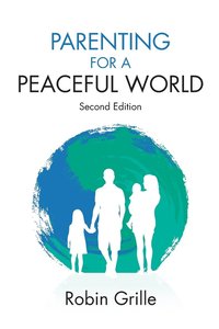 bokomslag Parenting for a Peaceful World, 2nd Ed.