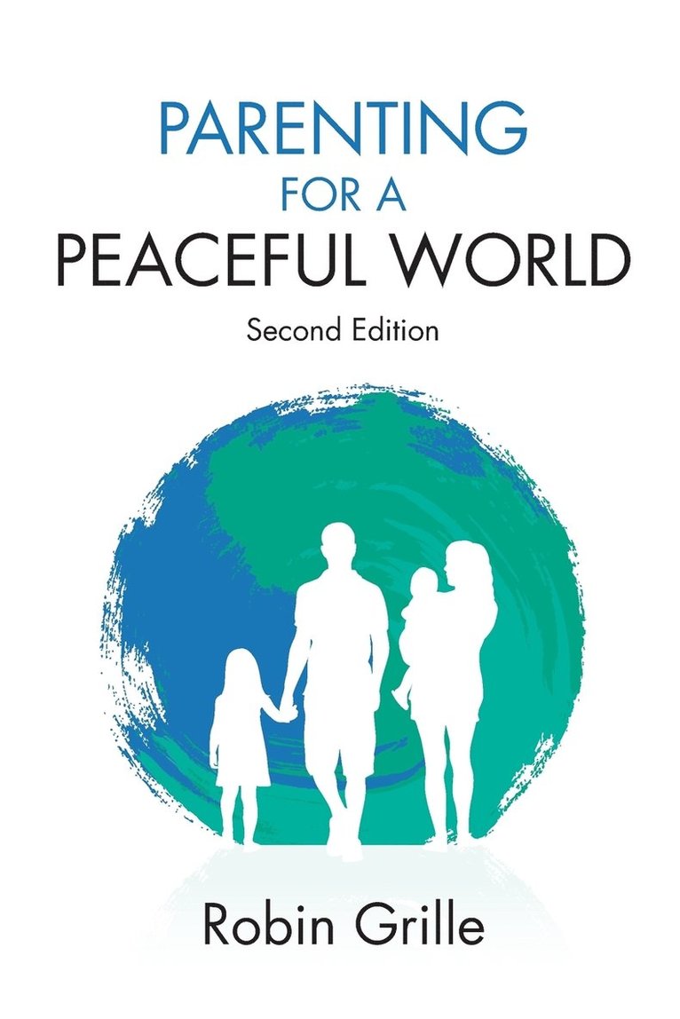 Parenting for a Peaceful World, 2nd Ed. 1