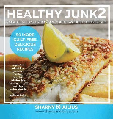bokomslag Kieser, S: HEALTHY JUNK 2