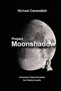 bokomslag Project Moonshadow