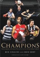bokomslag Champions: Conversations With Great Players And Coaches Of Australian Football