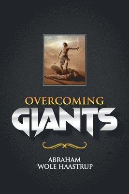 Overcoming Giants 1