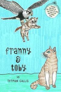 bokomslag Franny & Toby: The Mystery of the Kidnapped Cat