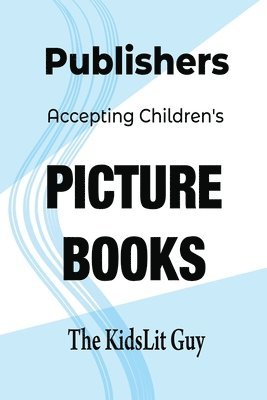 bokomslag Publishers Accepting Children's Picture Books