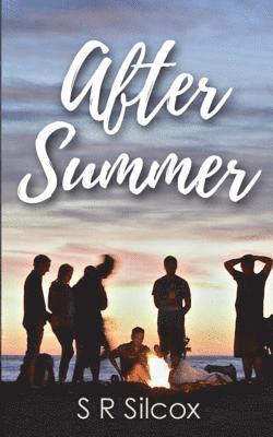 S. R. Silcox, S R Silcox - After Summer, Häftad