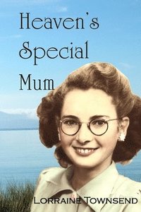 bokomslag Heaven's Special Mum