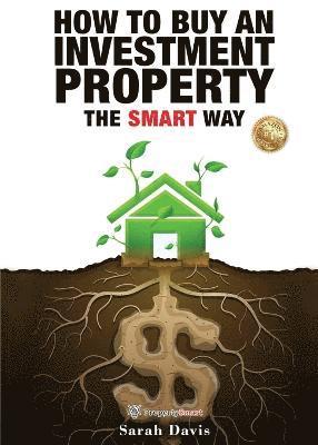 How to Buy an Investment Property The Smart Way 1