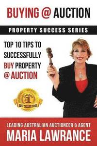 bokomslag Auction Success - Top 1o Tips to Successfully Buy Property at Auction
