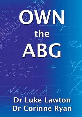 OWN the ABG 1