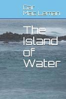 bokomslag The Island of Water
